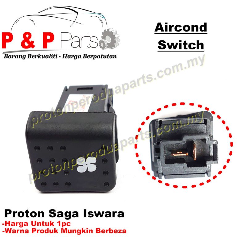 Proton Saga Iswara Aircond Button AC Switch Air Cond Suis Proton