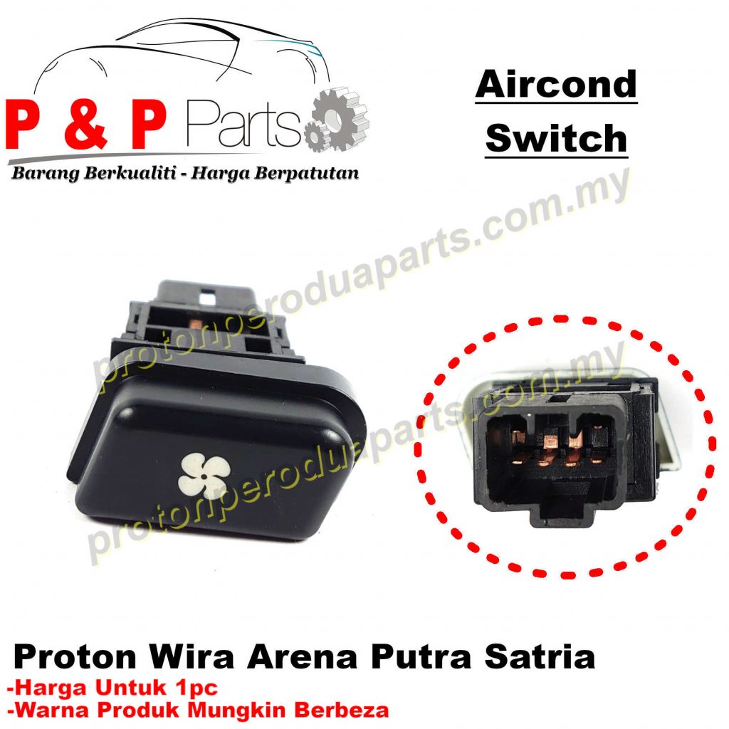 Proton Wira Arena Putra Satria Aircond Button Ac Switch Air Cond Suis