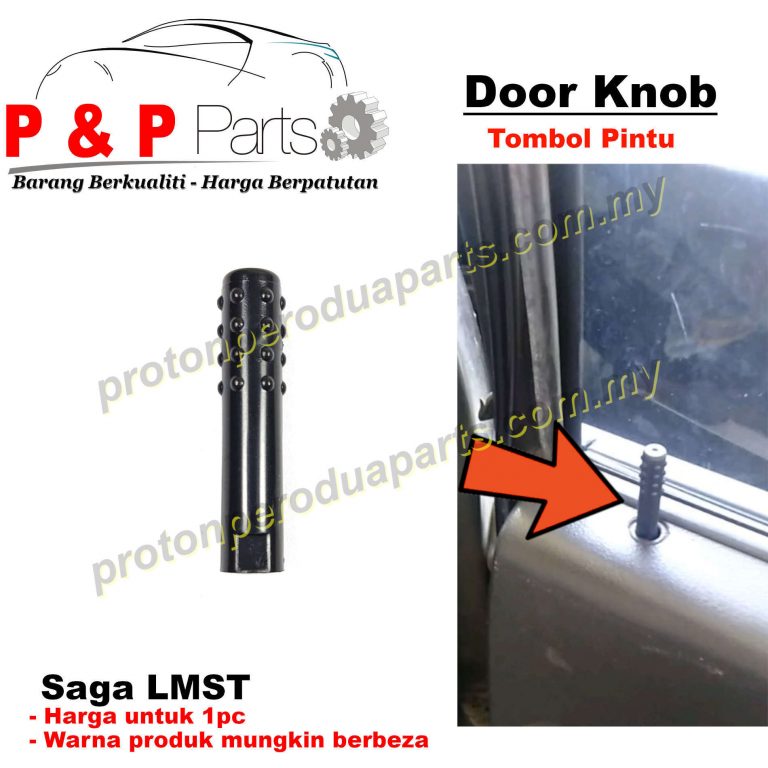 Door Lock Knob Tombol Pintu Proton Saga LMST 1pc Proton Perodua