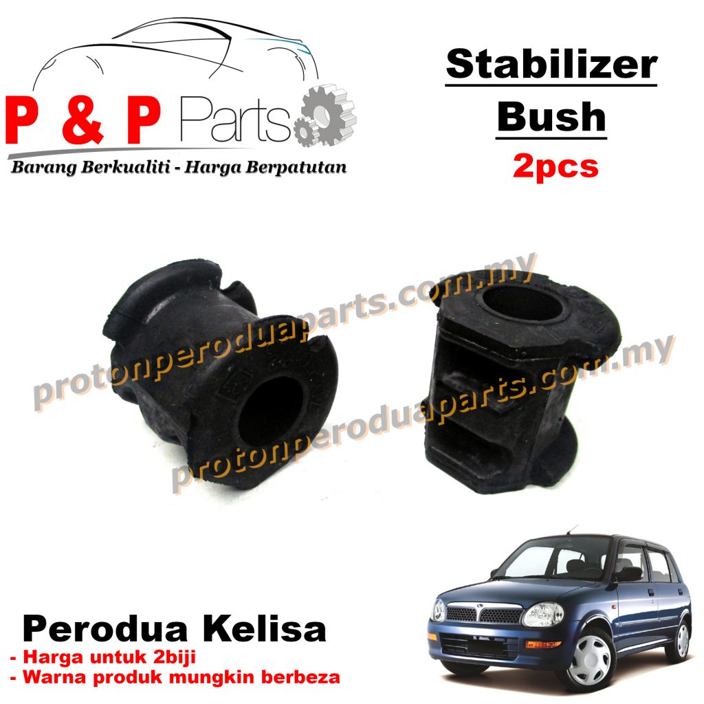 Front Stab Bush Stabilizer Bar Bush - Perodua Kelisa - 2pcs