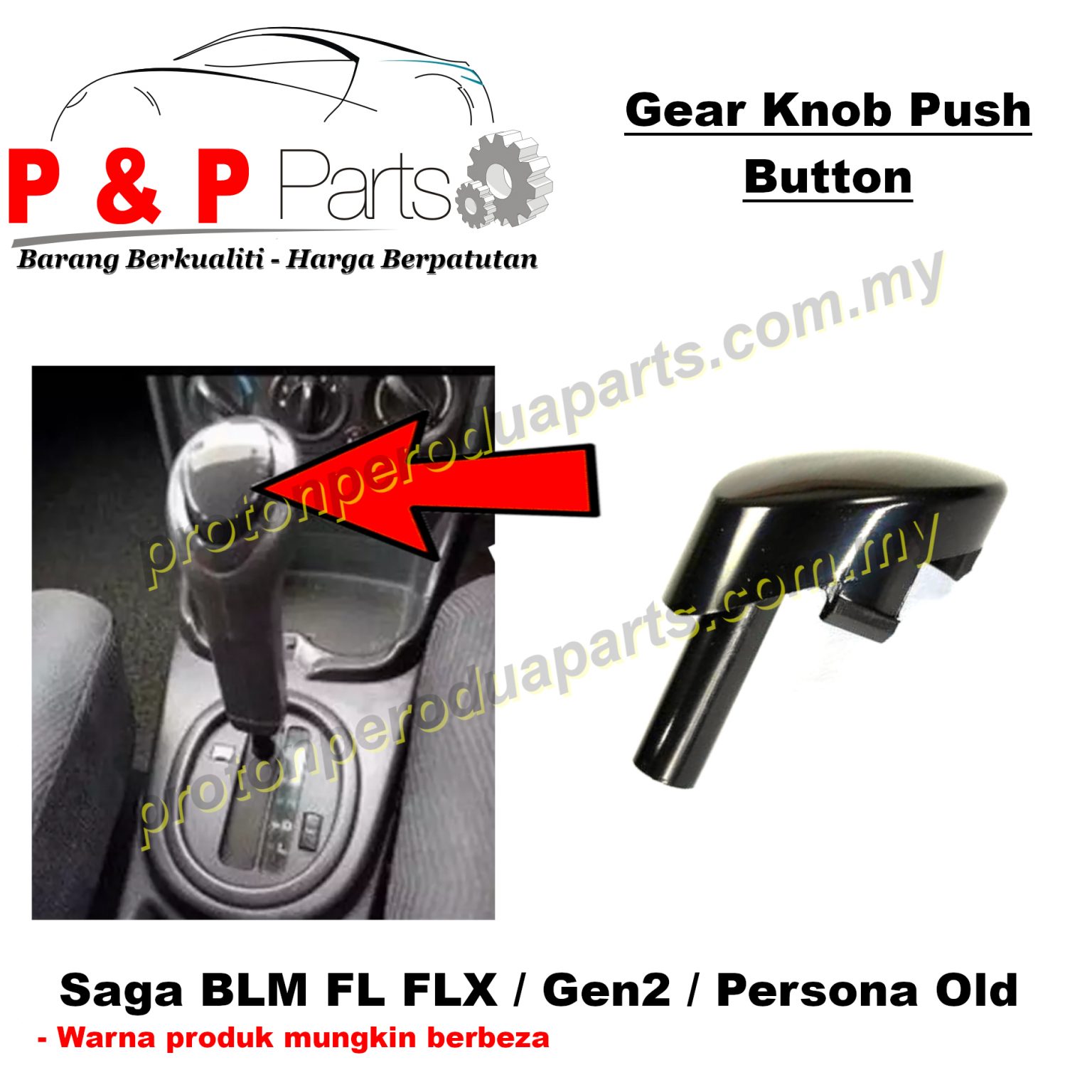 Gear Knob Push Button Tombol Gear Auto Proton Gen 2 Persona Old