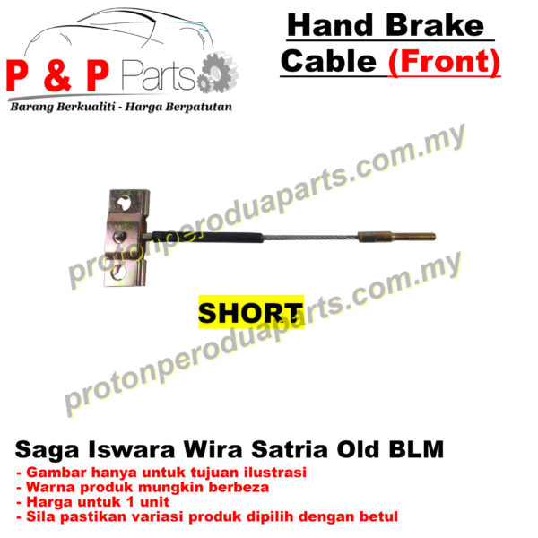 Front Hand Brake Cable Kable Handbrek - Proton Saga Iswara Wira Satria Old Saga BLM Waja Gen 2 Persona